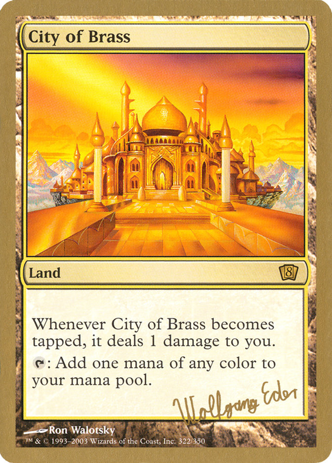 City of Brass (Wolfgang Eder) [World Championship Decks 2003] | Dumpster Cat Games
