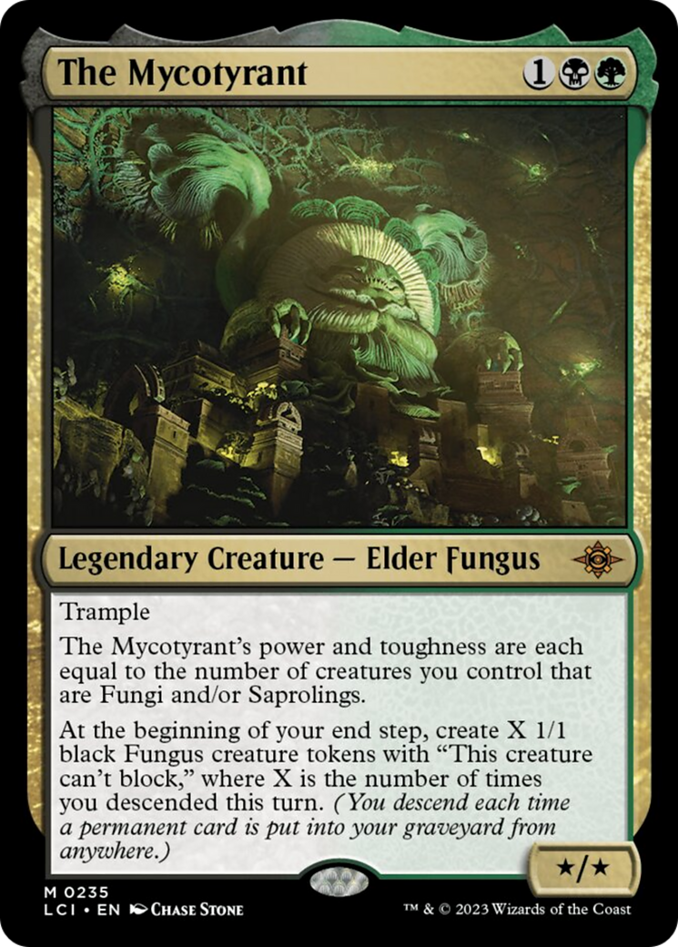 The Mycotyrant [The Lost Caverns of Ixalan] | Dumpster Cat Games