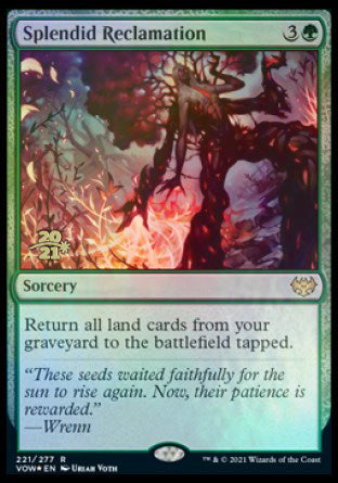 Splendid Reclamation [Innistrad: Crimson Vow Prerelease Promos] | Dumpster Cat Games