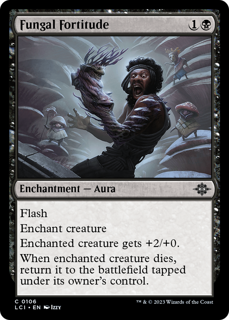 Fungal Fortitude [The Lost Caverns of Ixalan] | Dumpster Cat Games