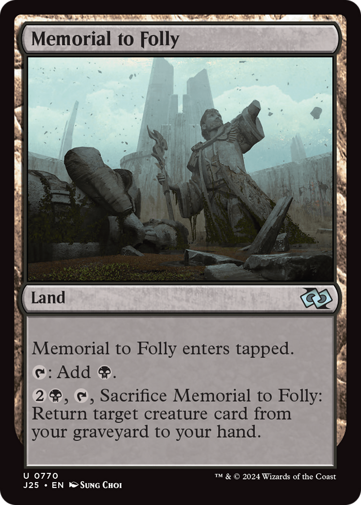 Memorial to Folly [Foundations Jumpstart] | Dumpster Cat Games