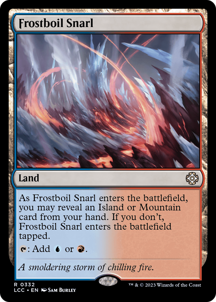 Frostboil Snarl [The Lost Caverns of Ixalan Commander] | Dumpster Cat Games