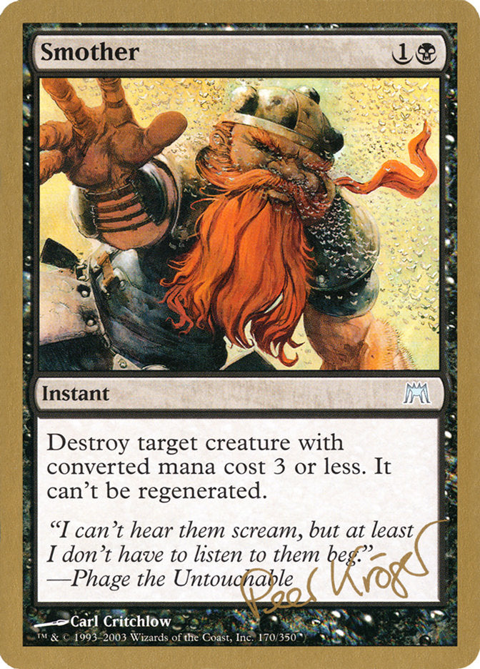 Smother (Peer Kroger) [World Championship Decks 2003] | Dumpster Cat Games