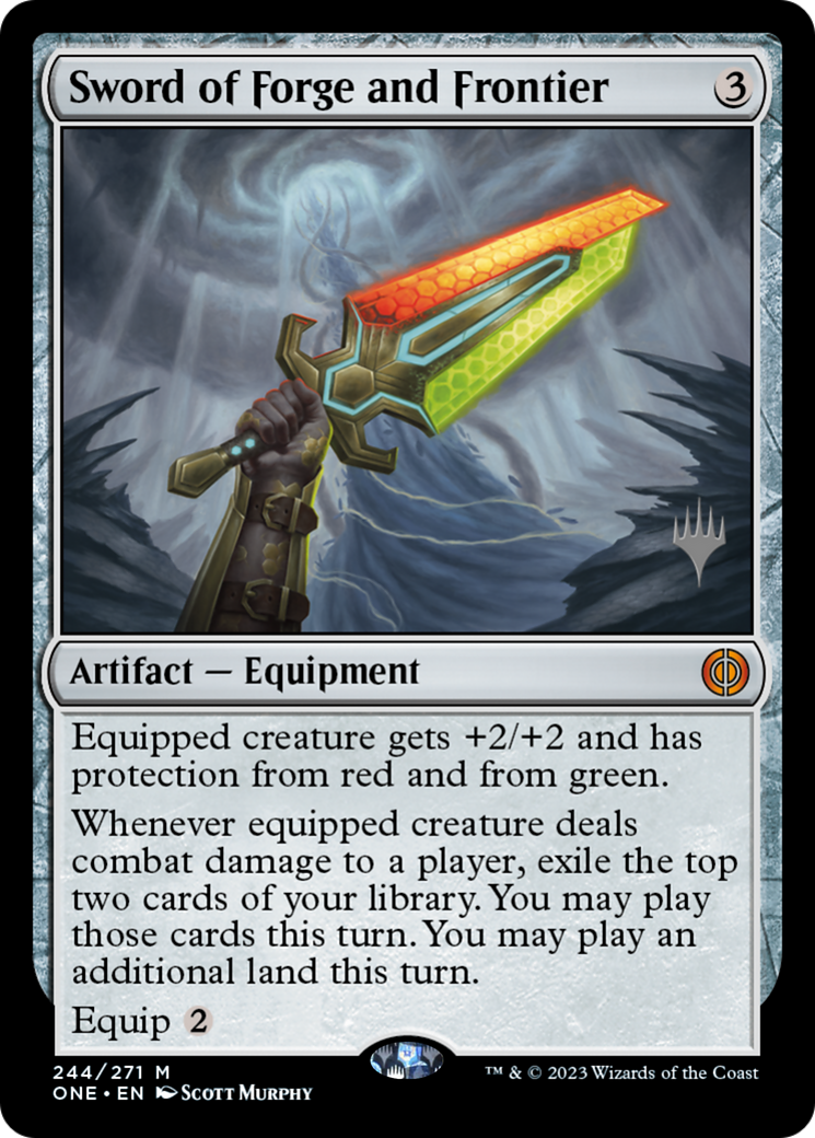 Sword of Forge and Frontier (Promo Pack) [Phyrexia: All Will Be One Promos] | Dumpster Cat Games