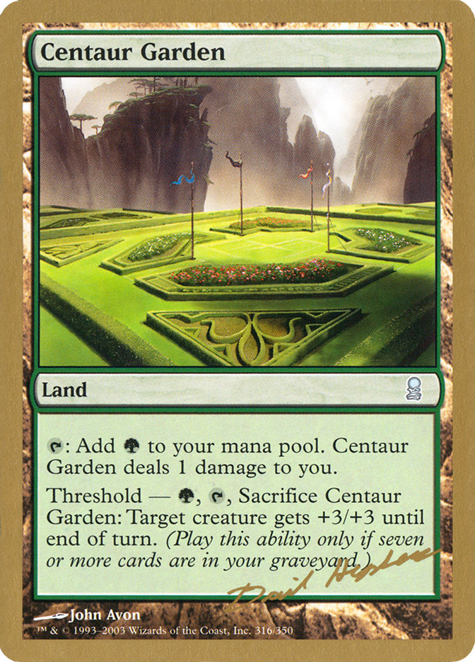 Centaur Garden (Dave Humpherys) [World Championship Decks 2003] | Dumpster Cat Games