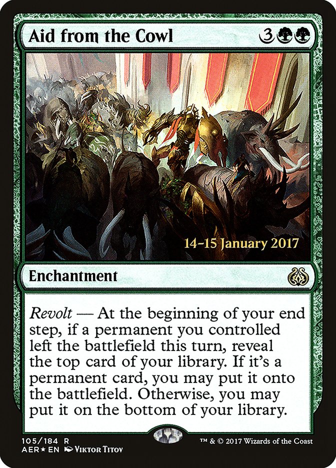 Aid from the Cowl [Aether Revolt Prerelease Promos] | Dumpster Cat Games