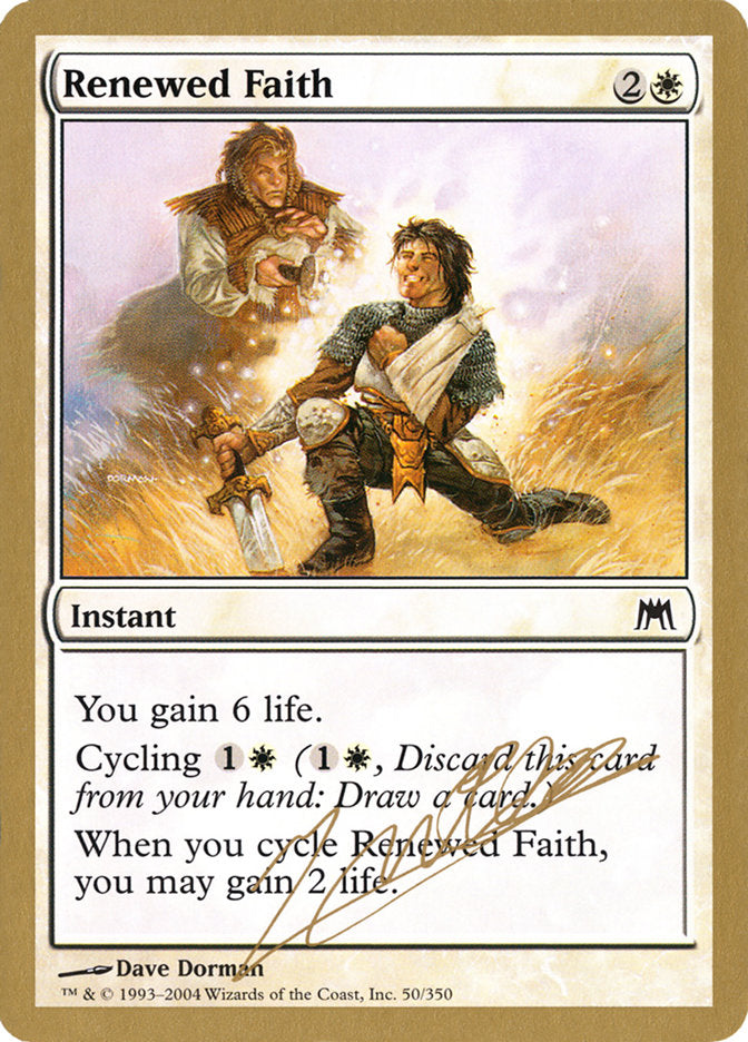 Renewed Faith (Julien Nuijten) [World Championship Decks 2004] | Dumpster Cat Games