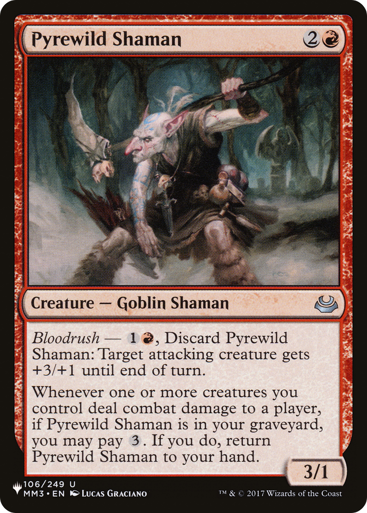 Pyrewild Shaman [The List] | Dumpster Cat Games