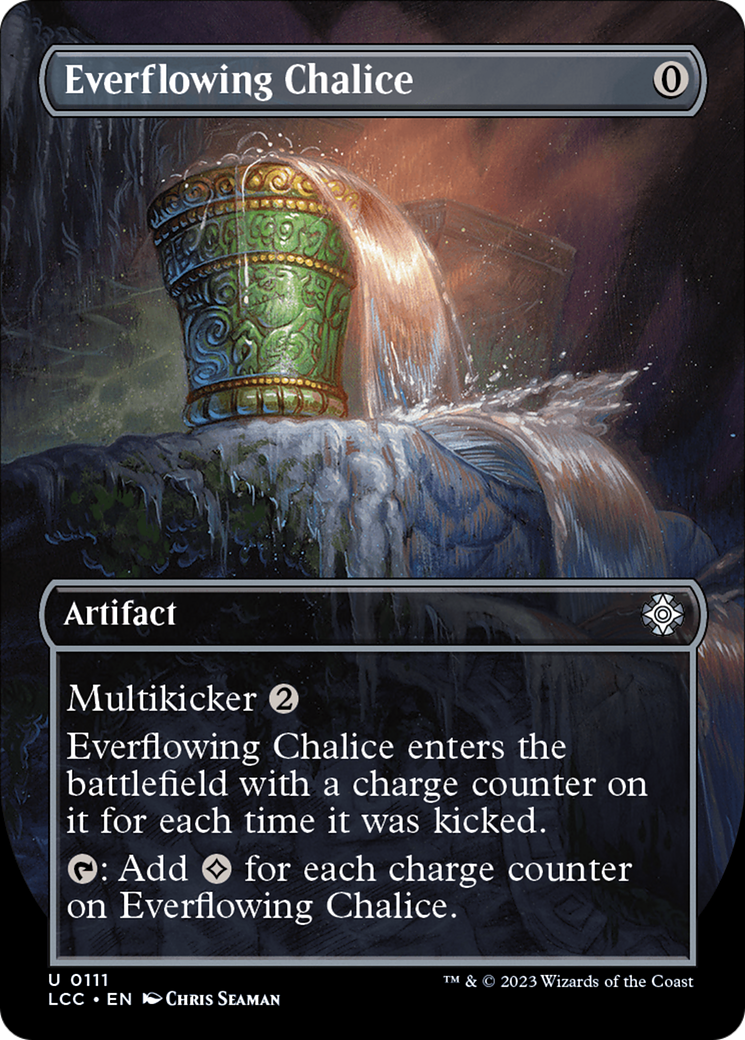 Everflowing Chalice (Borderless) [The Lost Caverns of Ixalan Commander] | Dumpster Cat Games