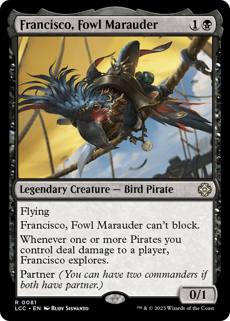 Francisco, Fowl Marauder [The Lost Caverns of Ixalan Commander] | Dumpster Cat Games