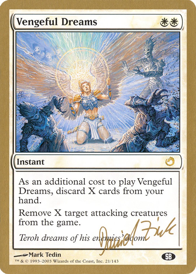 Vengeful Dreams (Daniel Zink) (SB) [World Championship Decks 2003] | Dumpster Cat Games