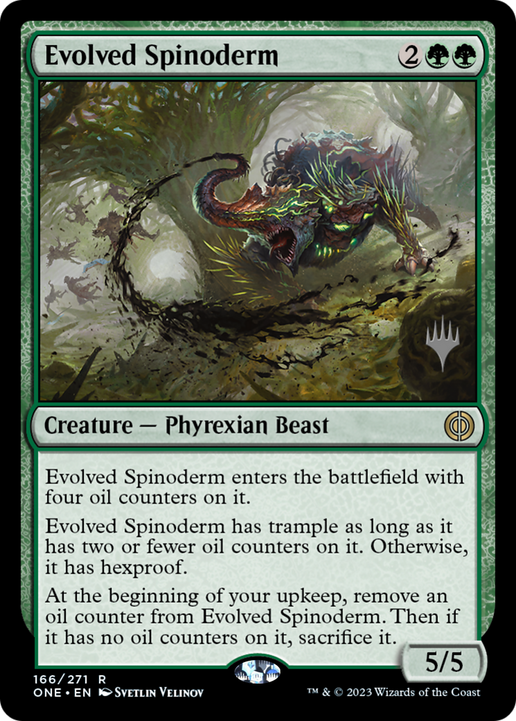 Evolved Spinoderm (Promo Pack) [Phyrexia: All Will Be One Promos] | Dumpster Cat Games