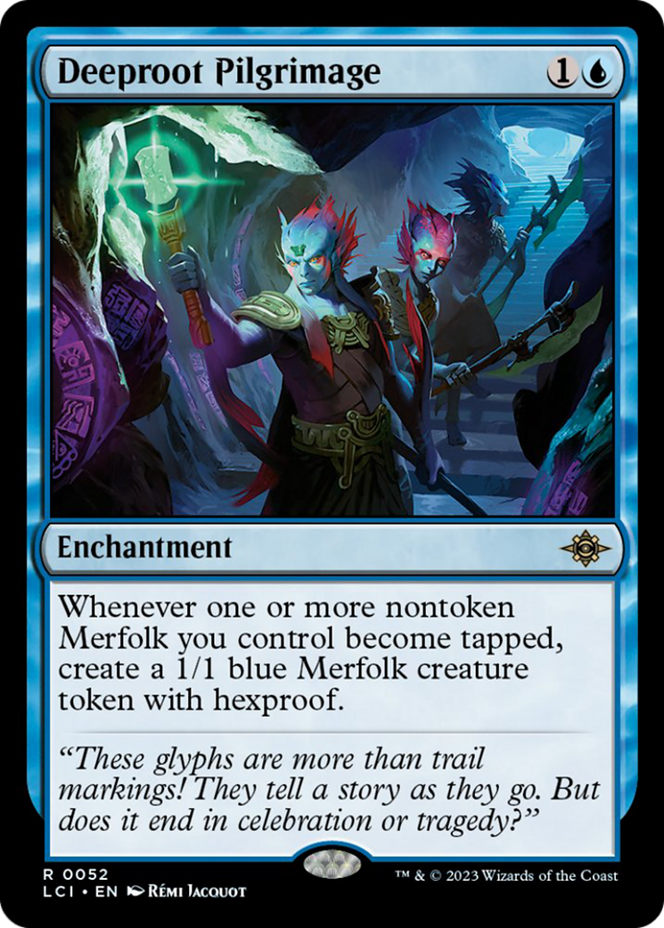 Deeproot Pilgrimage [The Lost Caverns of Ixalan] | Dumpster Cat Games