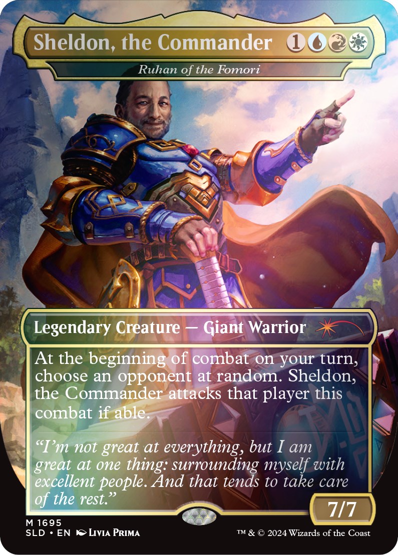 Ruhan of the Fomori - Sheldon, the Commander (Rainbow Foil) [Secret Lair: Sheldon's Spellbook] | Dumpster Cat Games