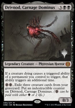 Drivnod, Carnage Dominus (Promo Pack) [Phyrexia: All Will Be One Promos] | Dumpster Cat Games
