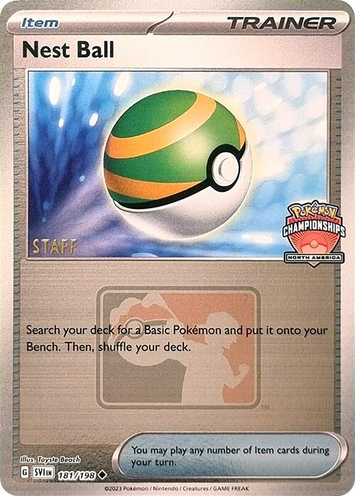 Nest Ball (181/198) (2024 North America Championships Staff) [League & Championship Cards] | Dumpster Cat Games