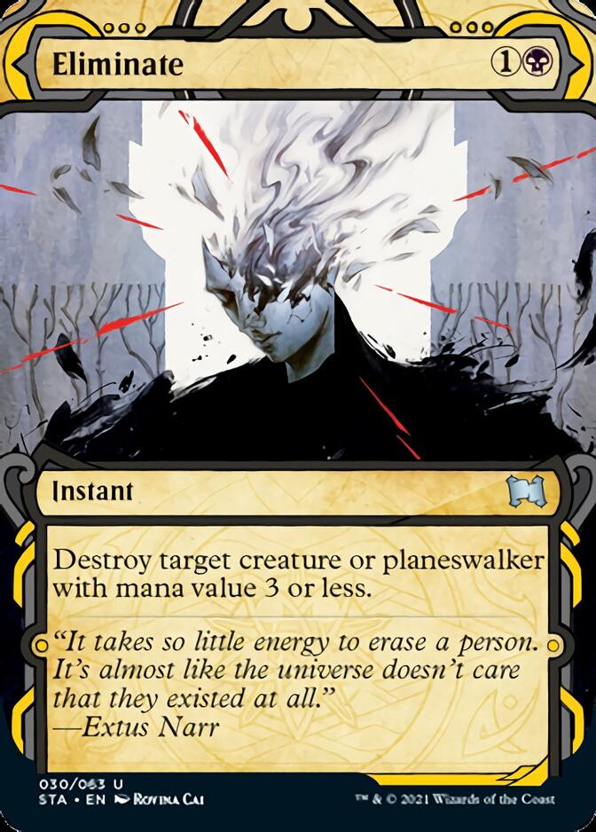 Eliminate (Foil Etched) [Strixhaven: Mystical Archive] | Dumpster Cat Games