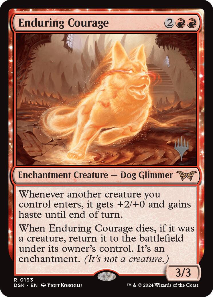 Enduring Courage (Promo Pack) [Duskmourn: House of Horror Promos] | Dumpster Cat Games