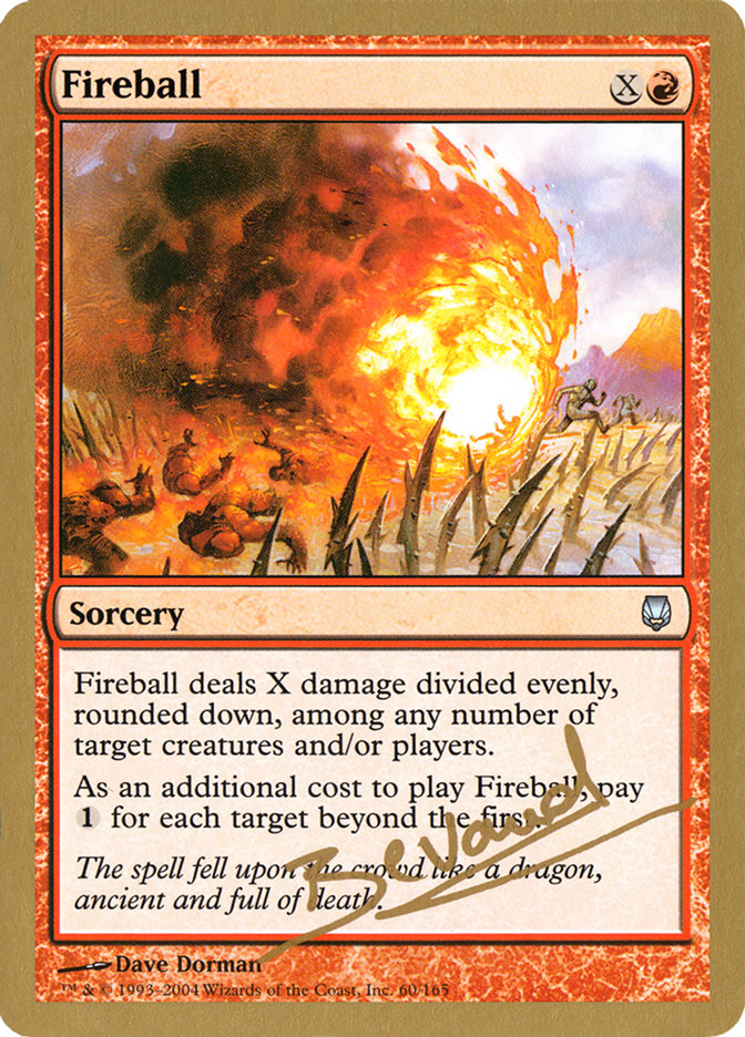 Fireball (Manuel Bevand) [World Championship Decks 2004] | Dumpster Cat Games
