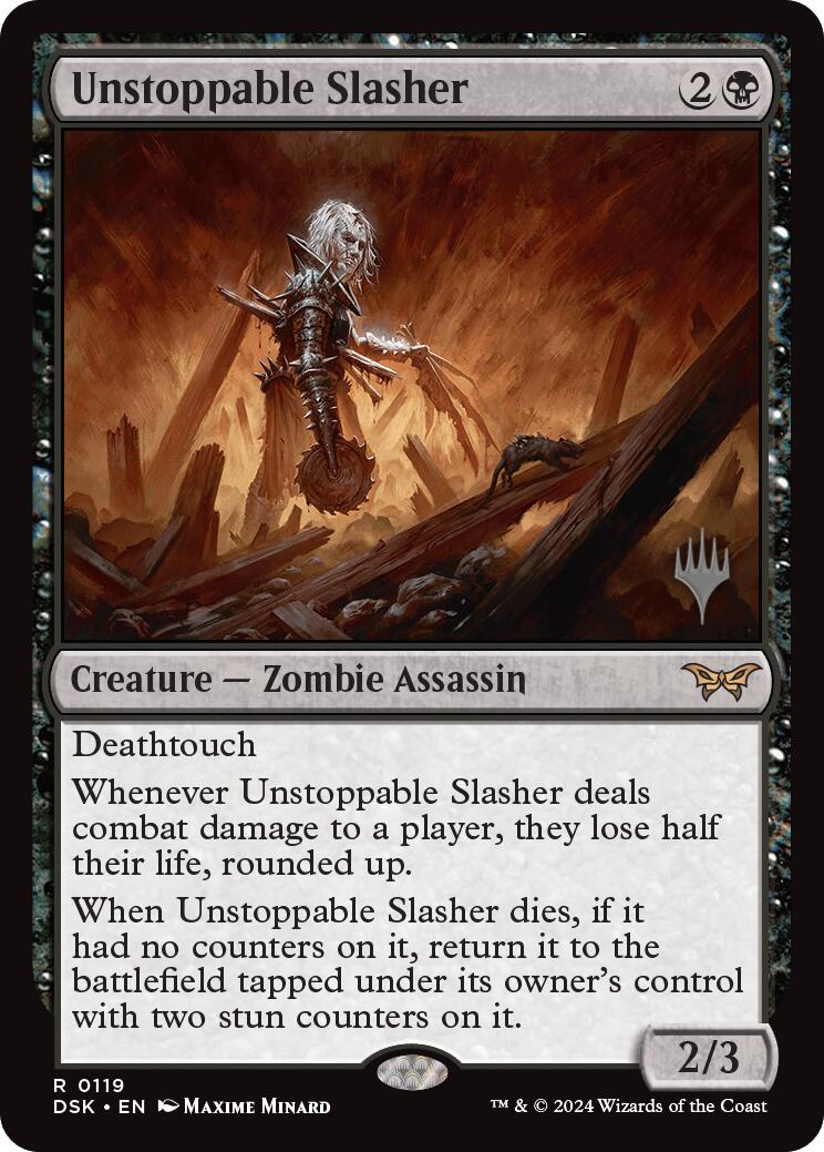 Unstoppable Slasher (0119) (Promo Pack) [Duskmourn: House of Horror Promos] | Dumpster Cat Games