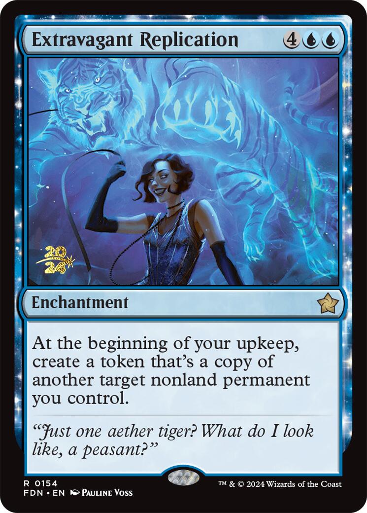 Extravagant Replication [Foundations Prerelease Promos] | Dumpster Cat Games