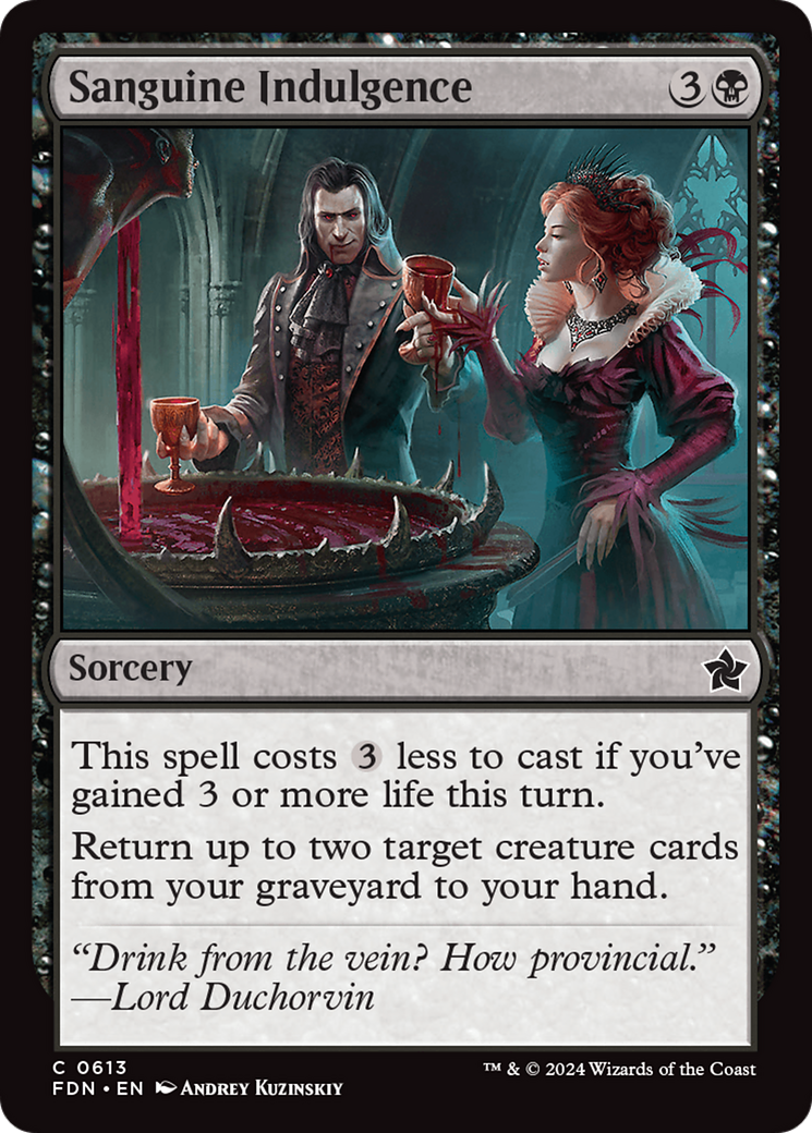 Sanguine Indulgence [Foundations] | Dumpster Cat Games