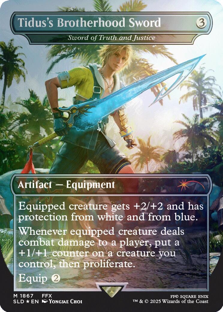 Tidus's Brotherhood Sword - Sword of Truth and Justice (Rainbow Foil) [Secret Lair Drop Series] | Dumpster Cat Games