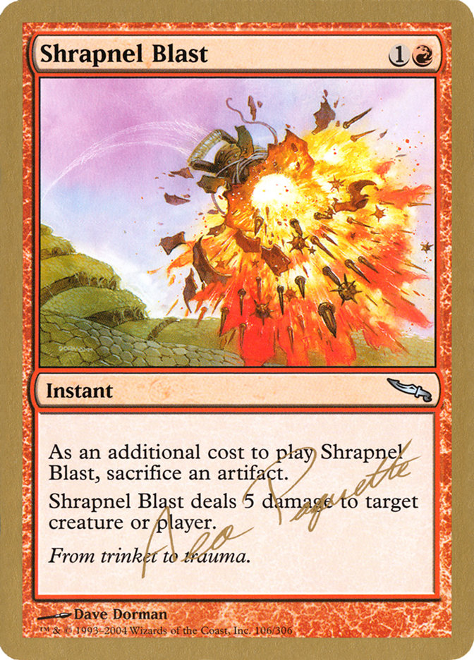 Shrapnel Blast (Aeo Paquette) [World Championship Decks 2004] | Dumpster Cat Games