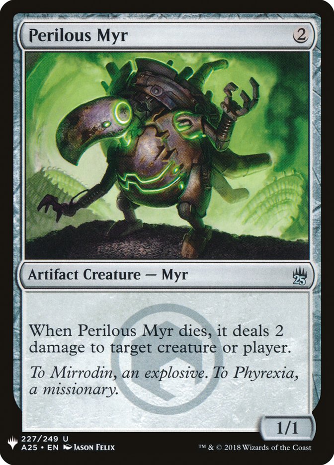 Perilous Myr [Mystery Booster] | Dumpster Cat Games