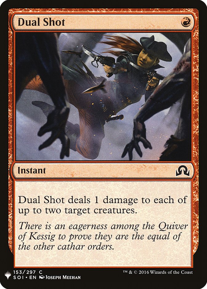 Dual Shot [Mystery Booster] | Dumpster Cat Games