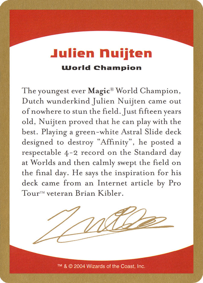 Julien Nuijten Bio [World Championship Decks 2004] | Dumpster Cat Games