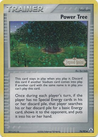 Power Tree (76/92) (Stamped) [EX: Legend Maker] | Dumpster Cat Games