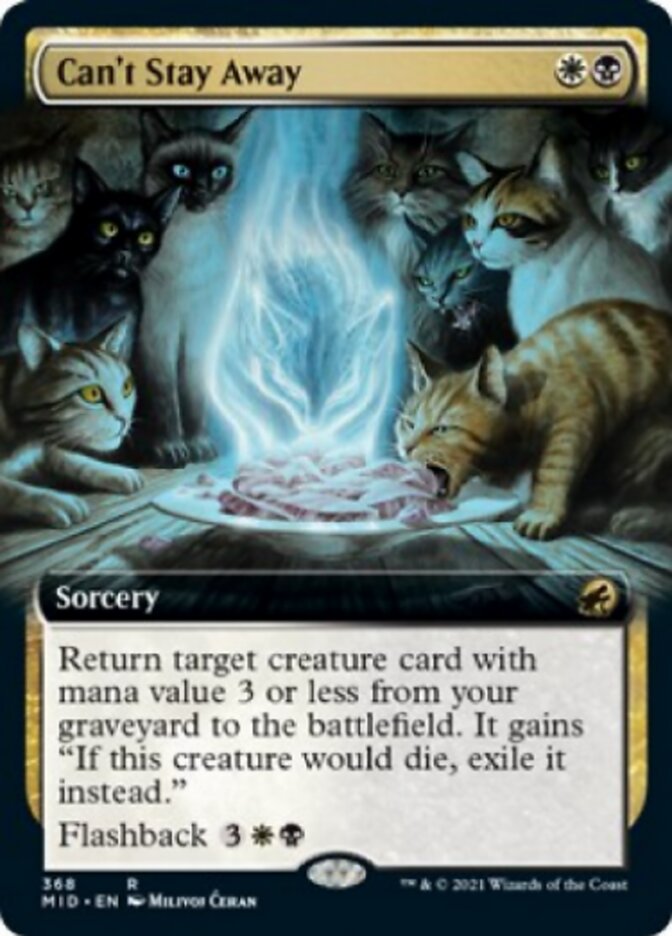 Can't Stay Away (Extended Art) [Innistrad: Midnight Hunt] | Dumpster Cat Games