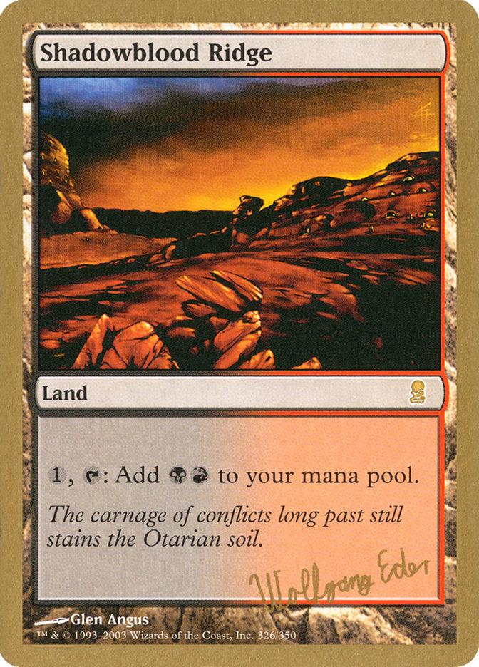 Shadowblood Ridge (Wolfgang Eder) [World Championship Decks 2003] | Dumpster Cat Games