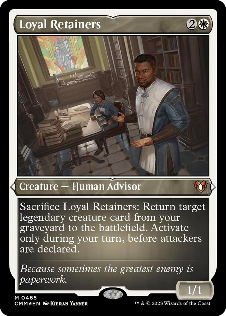 Loyal Retainers (Foil Etched) [Commander Masters] | Dumpster Cat Games