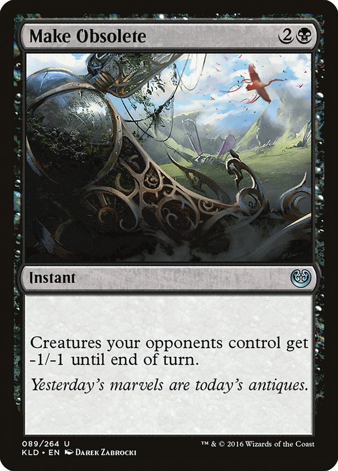Make Obsolete [Kaladesh] | Dumpster Cat Games