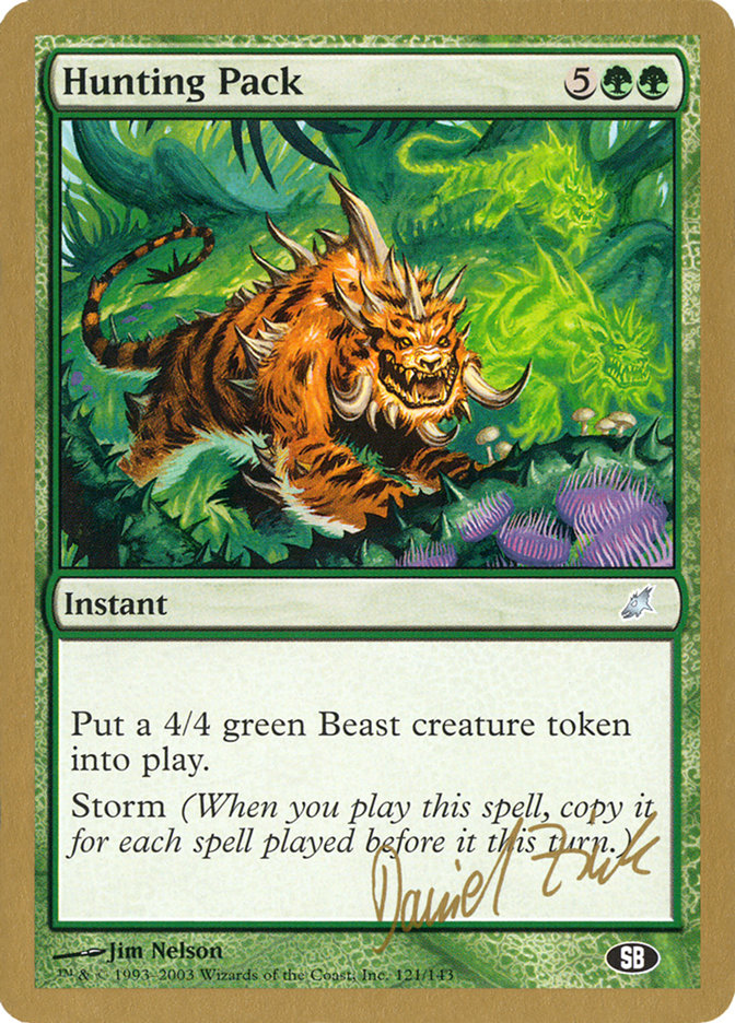 Hunting Pack (Daniel Zink) (SB) [World Championship Decks 2003] | Dumpster Cat Games