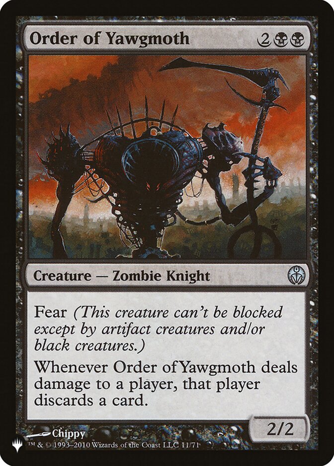Order of Yawgmoth [The List] | Dumpster Cat Games