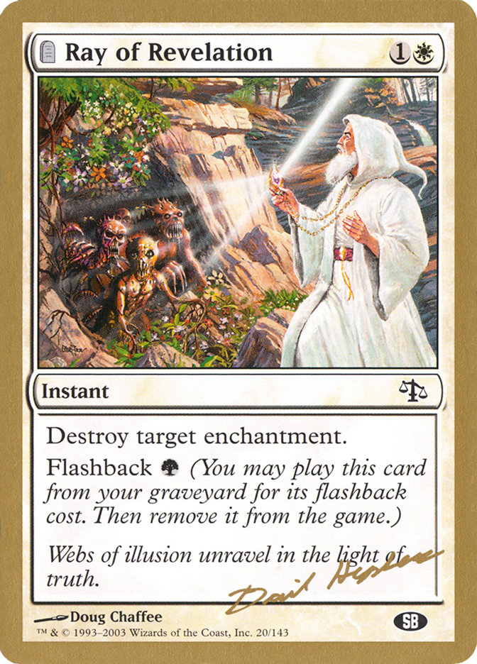 Ray of Revelation (Dave Humpherys) (SB) [World Championship Decks 2003] | Dumpster Cat Games
