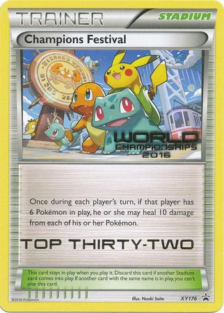 Champions Festival 2016 Top Thirty Two (XY176) [XY: Black Star Promos] | Dumpster Cat Games