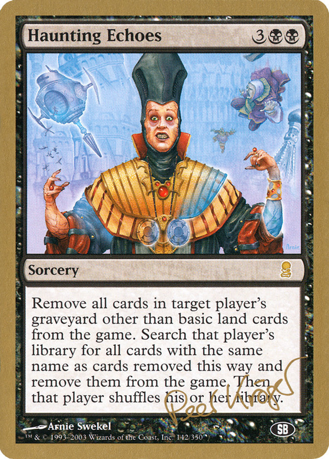 Haunting Echoes (Peer Kroger) (SB) [World Championship Decks 2003] | Dumpster Cat Games