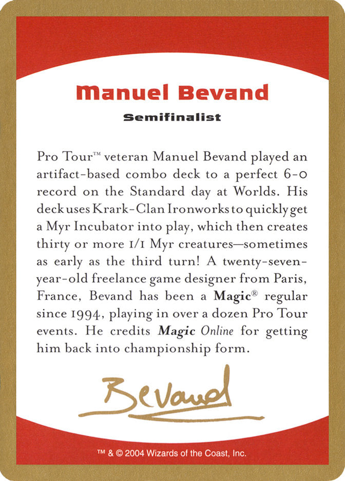 Manuel Bevand Bio [World Championship Decks 2004] | Dumpster Cat Games