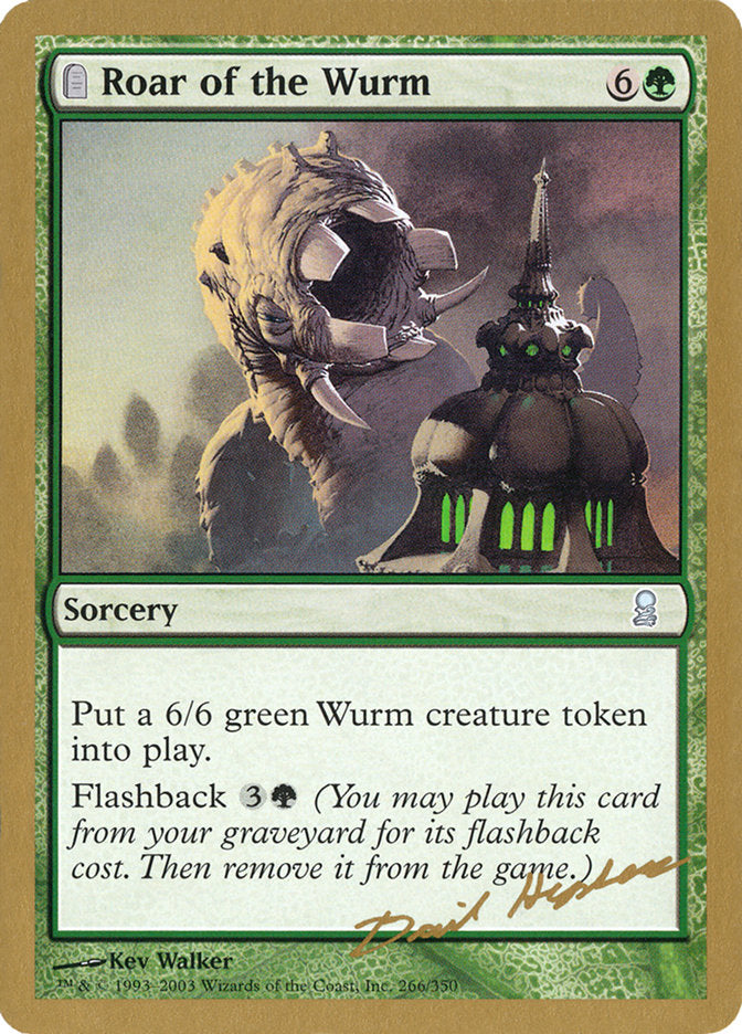 Roar of the Wurm (Dave Humpherys) [World Championship Decks 2003] | Dumpster Cat Games