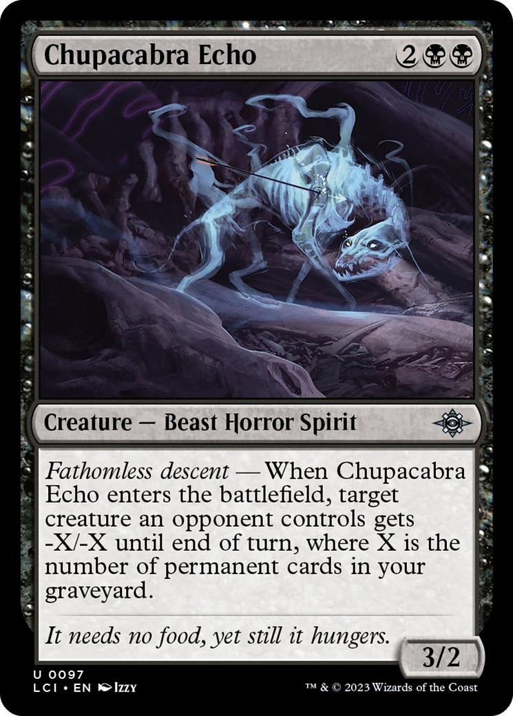 Chupacabra Echo [The Lost Caverns of Ixalan] | Dumpster Cat Games