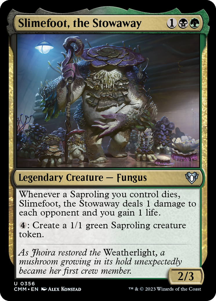 Slimefoot, the Stowaway [Commander Masters] | Dumpster Cat Games