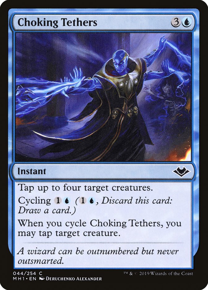 Choking Tethers [Modern Horizons] | Dumpster Cat Games
