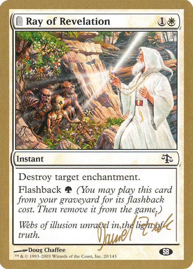 Ray of Revelation (Daniel Zink) (SB) [World Championship Decks 2003] | Dumpster Cat Games