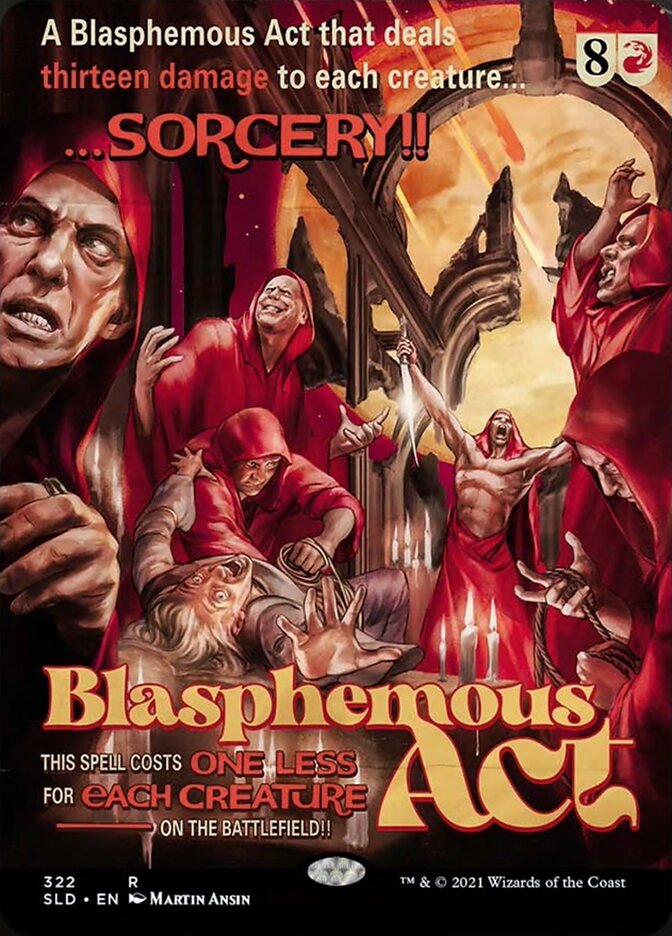 Blasphemous Act [Secret Lair Drop Series] | Dumpster Cat Games