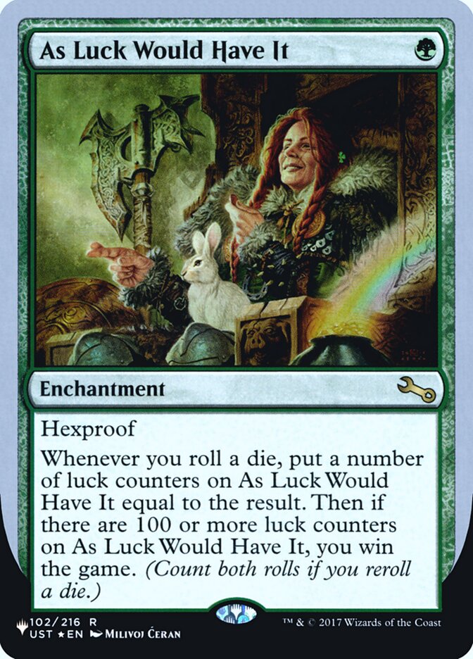 As Luck Would Have It (Unfinity Foil Edition) [The List] | Dumpster Cat Games