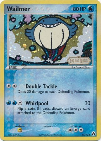 Wailmer (69/92) (Stamped) [EX: Legend Maker] | Dumpster Cat Games